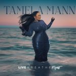 Tamela Mann’s teaching people to ‘Live Breathe Fight’ through life’s challenges