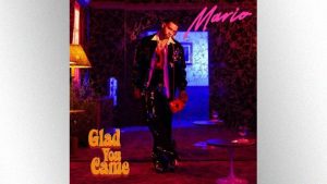 mario-releases-‘refreshing-and-different’-album,-‘glad-you-came’