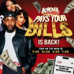 K104 Pays Your Bills!